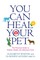 You Can Heal Your Pet
