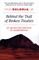 Behind the Trail of Broken Treaties