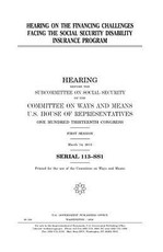 Hearing on the financing challenges facing the Social Security Disability Insurance program