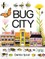 Bug City