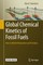 Global Chemical Kinetics of Fossil Fuels