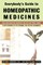Everybody's Guide to Homeopathic Medicines