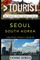 Greater Than a Tourist - Seoul South Korea