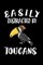 Easily Distracted By Toucans