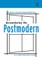 Reconsidering the Postmodern