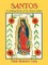 Santos, a Coloring Book of New Mexico Saints