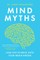 Mind Myths