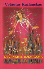 Gyvenkime džiaugsmą