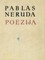 Pablas Neruda. Poezija
