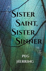 Sister Saint, Sister Sinner