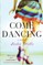 Come Dancing