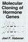 Molecular Cloning of Hormone Genes