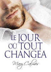 Le Jour OÃ¹ Tout Changea