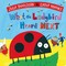 What the Ladybird Heard Next