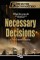 Necessary Decisions