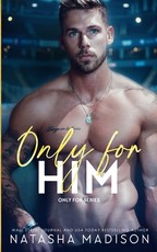 Only For Him