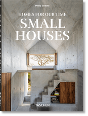 Homes For Our Time. Small Houses. 45th Ed.
