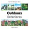 My First Bilingual Book-Outdoors (English-Spanish)