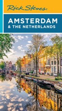 Rick Steves Amsterdam & the Netherlands (Sixth Edition)