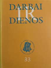 Darbai ir dienos 33. Lietuviškasis postmodernizmas: literatūra–teatras–dailė