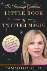 The Tweeting Goddess Little Book Of Twitter Magic