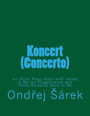 Koncert (Concerto) for Furst Pless Horn