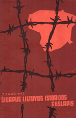 Šiurpus Lietuvos istorijos puslapis