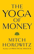 The Yoga of Money