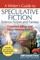 A Writer's Guide to Speculative Fiction: Science Fiction and Fantasy
