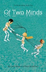 Of Two Minds
