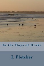 In the Days of Drake
