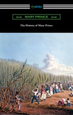 The History of Mary Prince