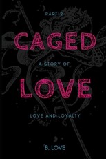 Caged Love 2