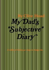 My Dad's subjective Diary
