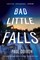 Bad Little Falls