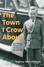 The Town I Crow About