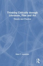 Thinking Critically through Literature, Film and Art