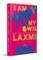 I Am My Own Laxmi