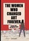 The Women Who Changed Art Forever