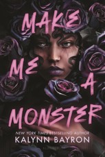 Make Me a Monster