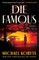 Die Famous