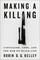 Making a Killing