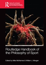 Routledge Handbook of the Philosophy of Sport