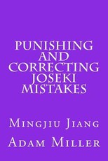 Punishing and Correcting Joseki Mistakes