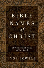 Bible Names of Christ