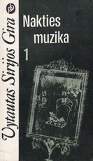 Nakties muzika 1 dalis