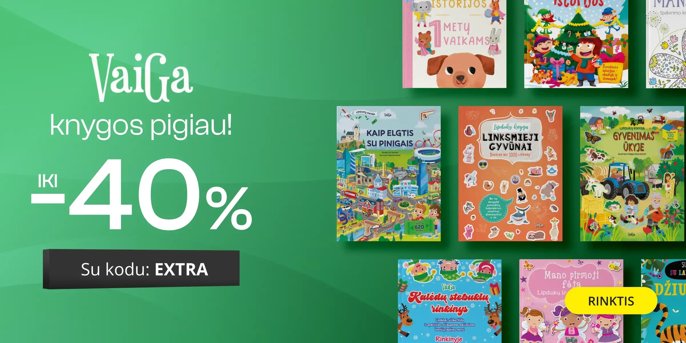 LEIDYKLOS VAIGA KNYGOMS - extra nuolaidos iki -40%!
