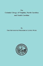 Colonial Clergy of Virginia, North Carolina and South Carolina