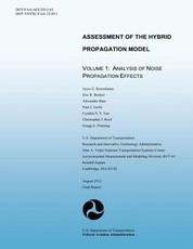Assessment of the Hybrid Propagation Model Volume 1