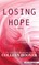 Losing Hope